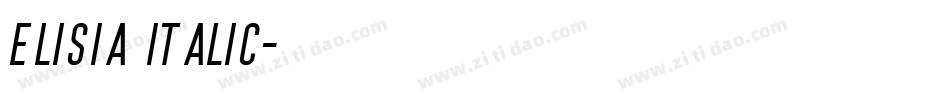 Elisia Italic字体转换